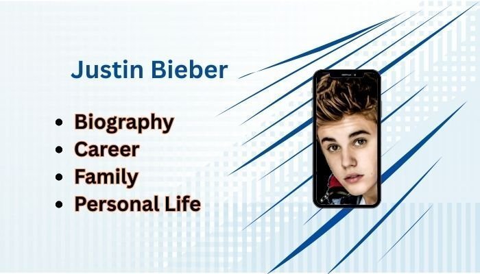 Justin Bieber: Bio, Family, Career, Assets, and More